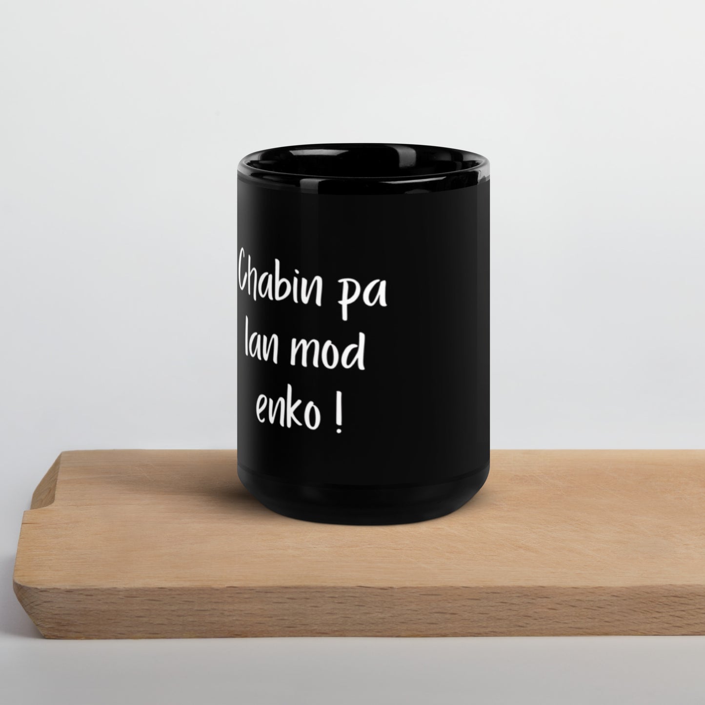 Mug noir - Chabin pa lan mod enko