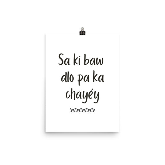 Affiche - Sa ki baw dlo pa ka chayey