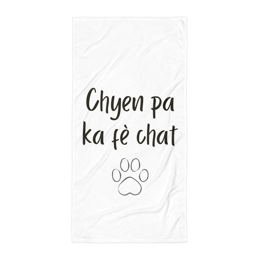 Serviette - Chyen pa ka fè chat