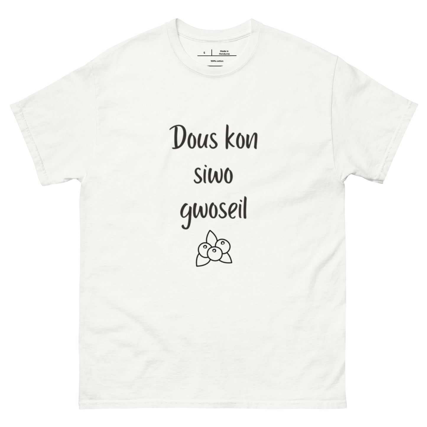 Dous kon siro groseil -T-shirt classique