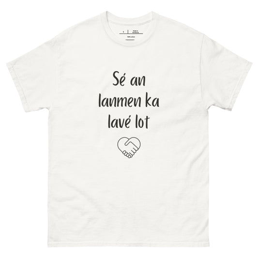 Sé en lenmen ka lavé lot - T-shirt classique unisexe